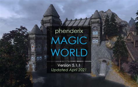Phenderix Magic World: A Must-Have Mod for Magic Lovers